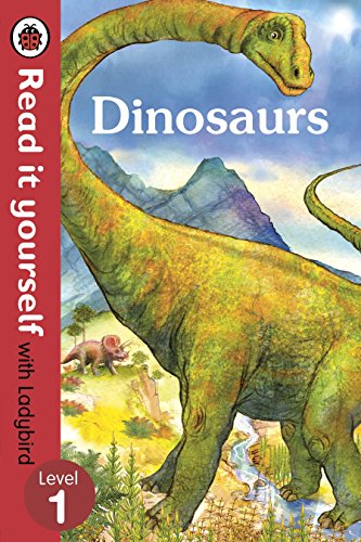 Dinosaurs : Read It Yourself