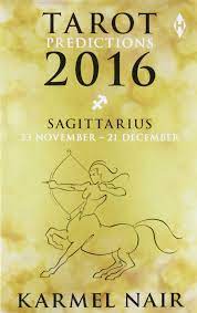 Tarot Predictions 2016 : Sagittarius (23 November - 21 December)