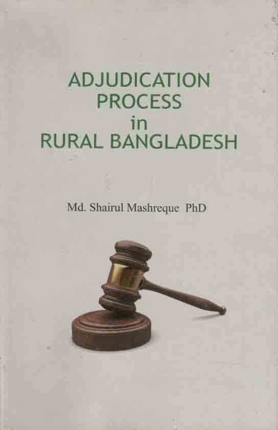 Adjudiction Process in Rural Bangladesh