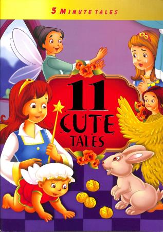 11 Cute Tales : 5 Minute Tales