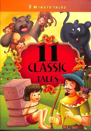 11 Classic Tales : 5 Minute Tales	