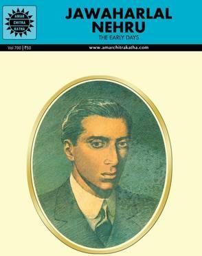 Jawaharlal Nehru : Amar Chitra Katha (Vol. 700)