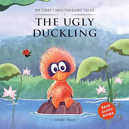 The Ugly Duckling : My First 5 Minutes Fairy Tales
