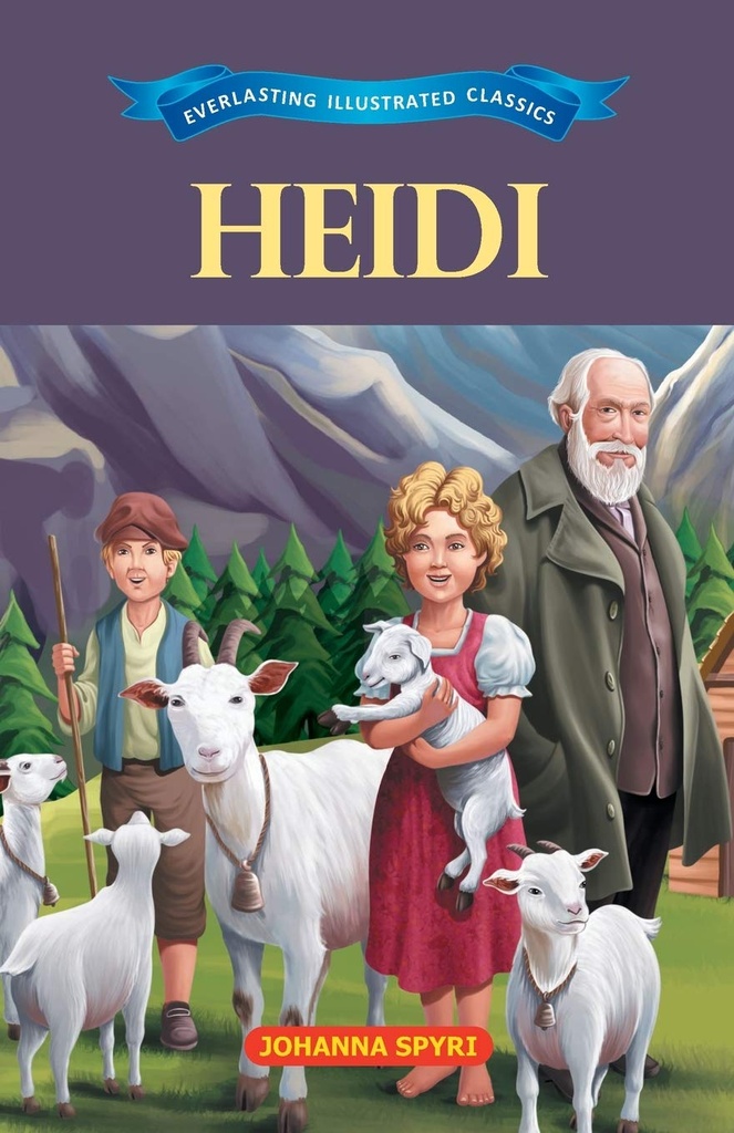 Heidi  : Everlasting Illustrated Classics