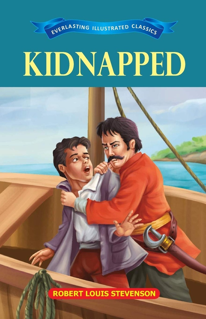 Kidnapped : Everlasting Illustrated Classics