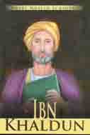 Ibn Khaldun : Great Muslim Scholars