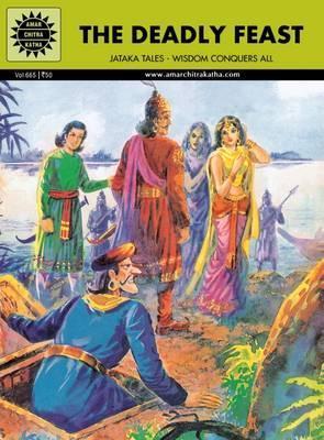 The Deadly Feast : Amar Chitra Katha Vol. 665