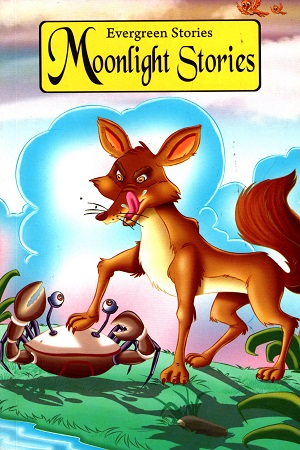 Moonlight Stories : Evergreen Stories