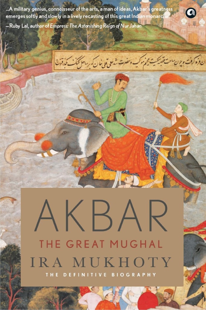 Akbar : The Great Mughal (Aleph)
