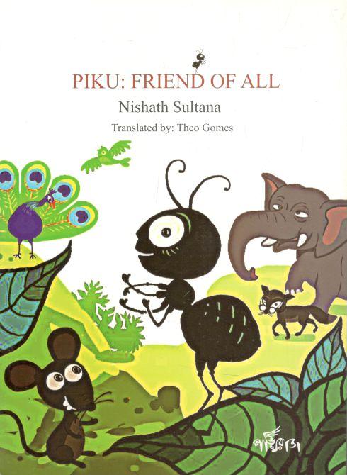 Piku : Friend Of All