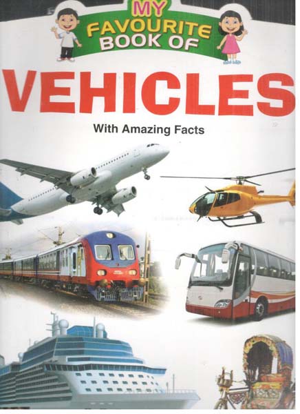 My Favourite Book of Vehicles