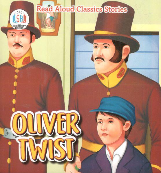 Oliver Twist : Read Aloud Classics Stories