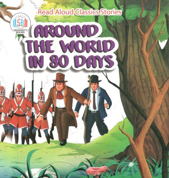 Around The World In 80 Days : Read Aloud Classics Stories