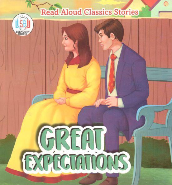 Great Expectations : Read Aloud Classics Stories