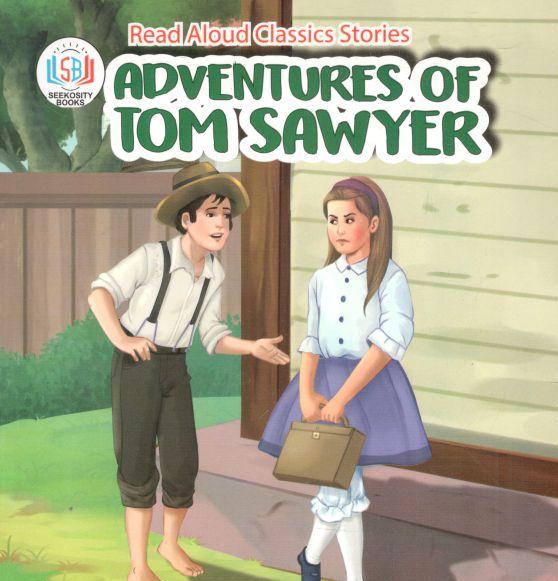 Adventures of Tom Sawyer : Read Aloud Classics Stories
