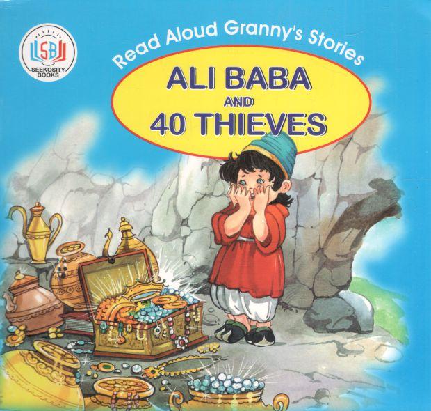 Ali Baba And 40 Thieves : Read Aloud Grannys Stories