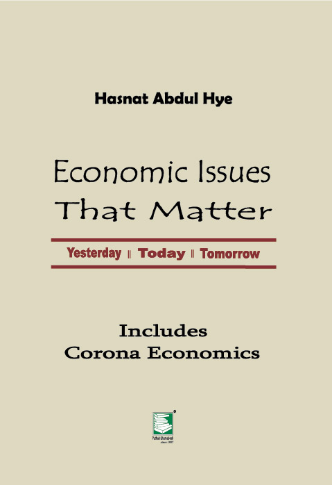 Economic Issues That Matter : Yesterday, Today, Tomorrow