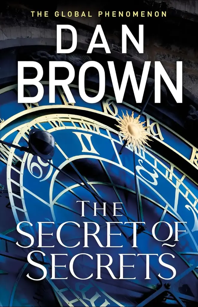 The Secret of Secrets: (Robert Langdon Book 6) Hardcover – 9 September 2025 