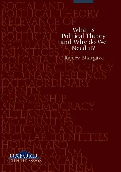 What Is Political Theory And Why Do We Need It ?