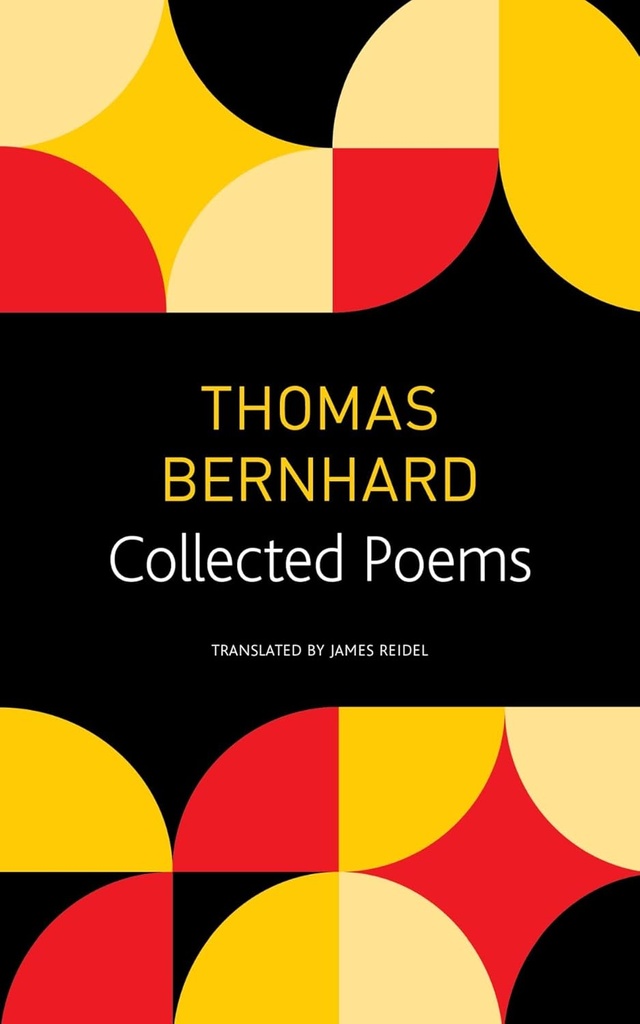 Collected Poems : Thomas Bernhard