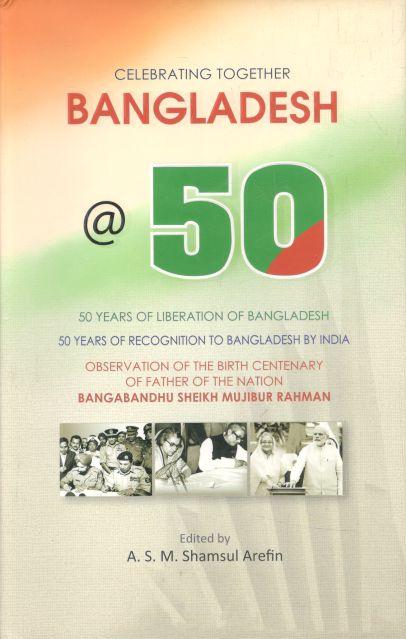Celebrating Together Bangladesh @ 50