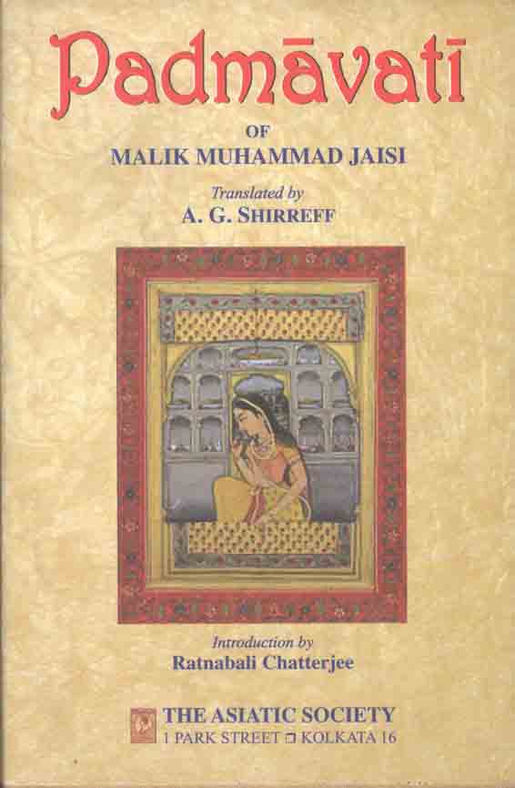 Padmavati of malik Muhammad Jaisi