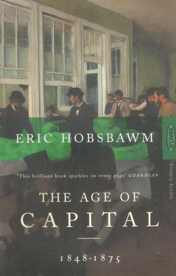 AGE OF CAPITAL (1848-1875)