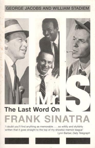 Mr.S : The Last Word On Frank Sinatra