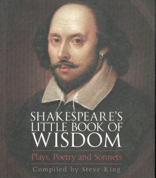 Shakespeares Little Book Of Wisdom