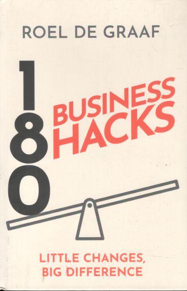 180 Business Hacks : Little Changes, Big Difference