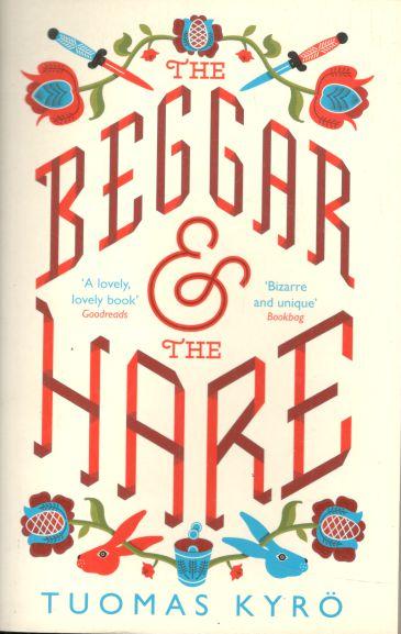The Beggar & The Hare