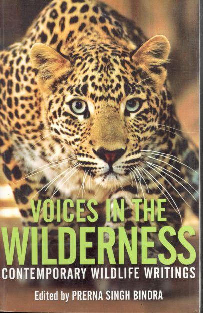 Voice In The Wilderness : Contemporary Wildlife Writings