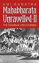 Mahabharata Unravelled - II