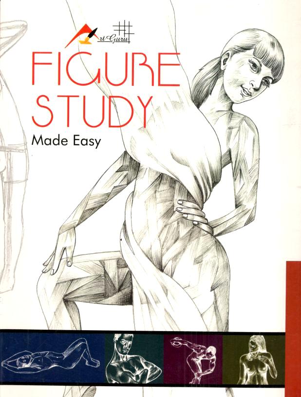 Figure Study : Made Easy