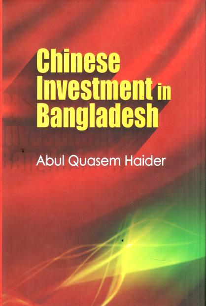 Chinese Investment In Bangladesh 