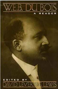 W. E. B. Du Bois : A Reader