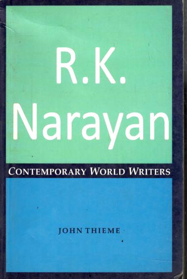 R. K. Narayan : Contemporary World Writers