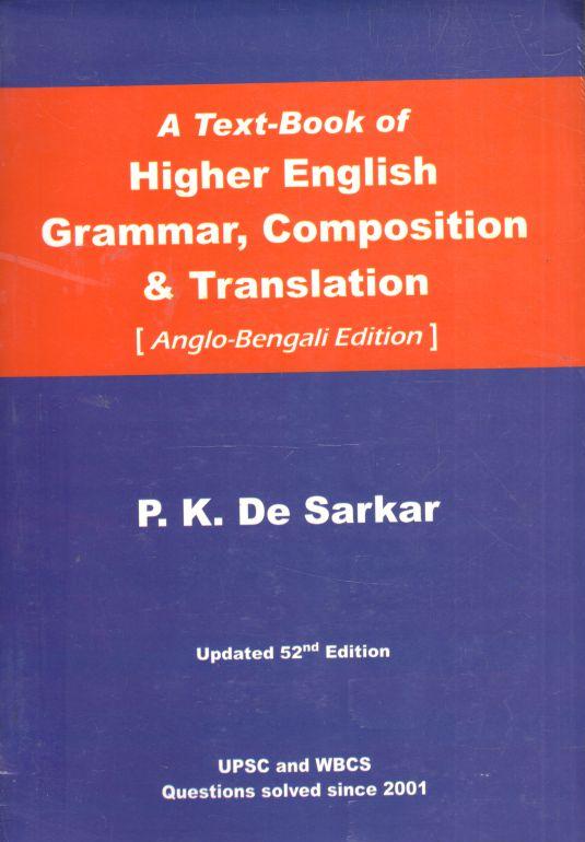 A Text Book of Higher English Grammar, Composition & Translation