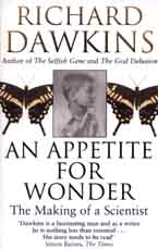 An Appetite For Wonder : The Making of a Scientist
