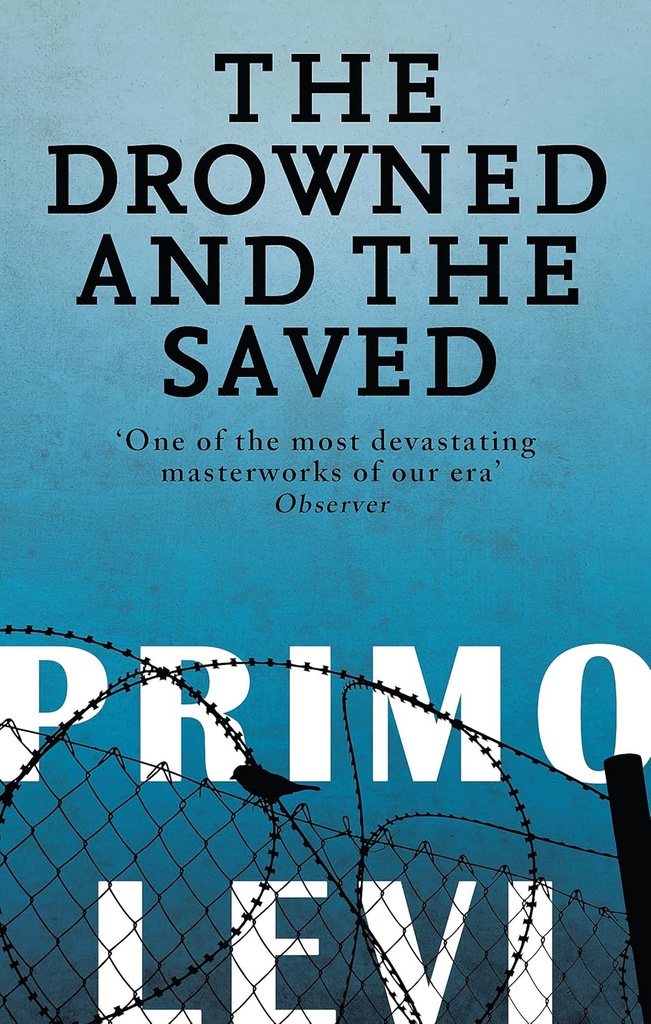 The Drowned and The Saved