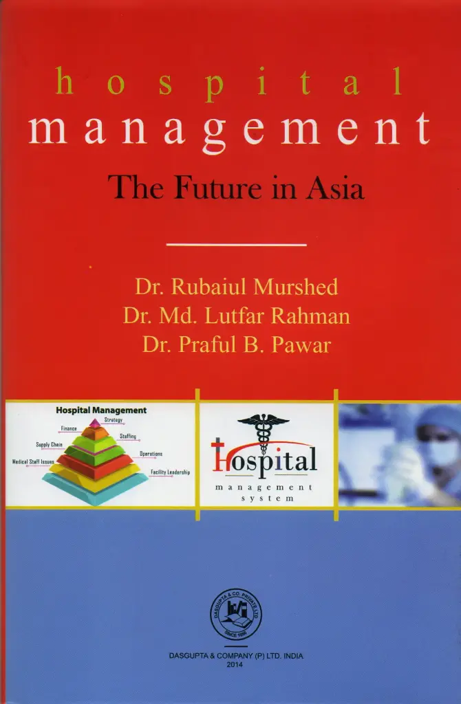 Hospital Management : The Future In Asia