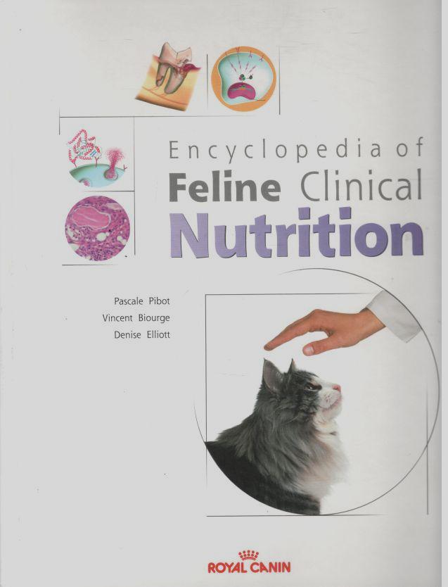 Encyclopedia of Feline Clinical Nutrition