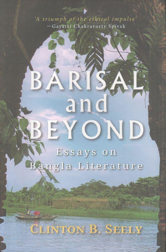 Barisal and Beyond