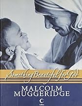 Mother Teresa : Something Beautiful For