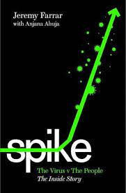 Spike : The Virus vs The People (The Inside Story)