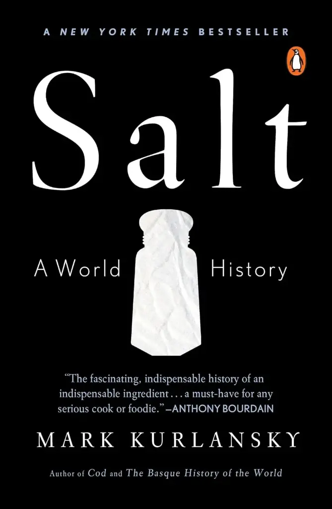 Salt : A World History Paperback