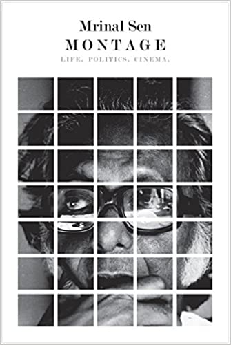 Montage : Life, Politics, Cinema