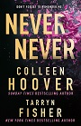 Never Never : Dont Forget Remember Me.