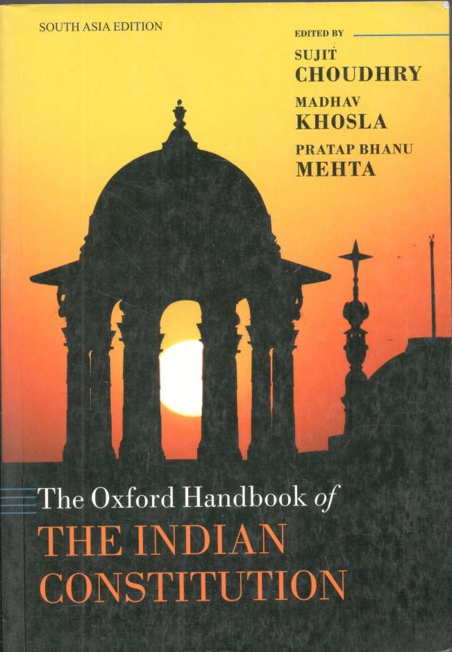 The Oxford Handbook of The Indian Constitution