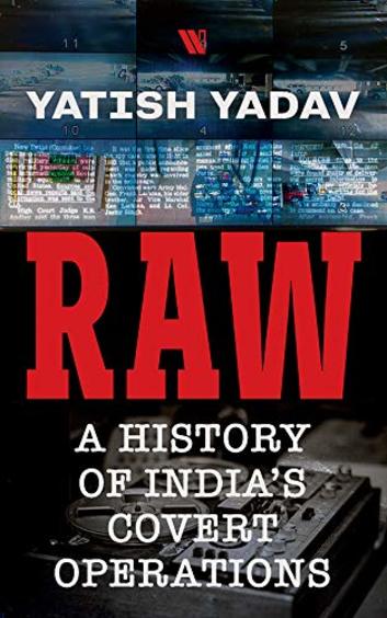Raw : A History Of Indias Covert Operations (HB)